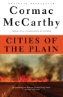 Cities of the Plain: Border Trilogy (3) (Vintage International) By Cormac McCarthy Cover Image