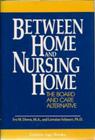 Between Home and Nursing Home (Golden Age Books) Cover Image