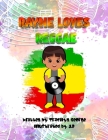 Rayne Loves Reggae By Tracilyn George Cover Image