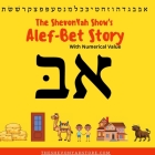 The ShevonYah Show's Alef-Bet Story Book By III Moss, Paul E. Cover Image