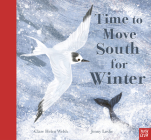 Time to Move South for Winter By Clare Helen Welsh, Jenny Løvlie (Illustrator) Cover Image