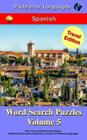 Parleremo Languages Word Search Puzzles Travel Edition Spanish - Volume 5 By Erik Zidowecki Cover Image