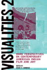 Visualities 2: More Perspectives on Contemporary American Indian Film and Art (American Indian Studies) By Prof. Denise K. Cummings Cover Image
