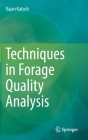 Techniques in Forage Quality Analysis By Rajan Katoch Cover Image