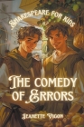 The Comedy of Errors Shakespeare for kids Cover Image