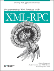 Programming Web Services with XML-RPC: Creating Web Application Gateways Cover Image