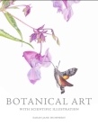Botanical Art with Scientific Illustration By Sarah Jane Humphrey Cover Image