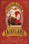 The Girl Who Circumnavigated Fairyland in a Ship of Her Own Making By Catherynne M. Valente, Ana Juan (Illustrator) Cover Image