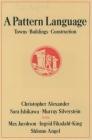 A Pattern Language: Towns, Buildings, Construction (Center for Environmental Structure) Cover Image