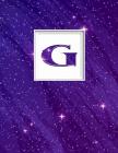 G: Monogram Initial G Universe Background and a Lot of Stars Notebook for the Woman, Kids, Children, Girl, Boy 8.5x11 Cover Image