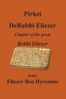 Pirkei DeRabbi Eliezer - Chapter of the great Rebbi Eliezer Cover Image