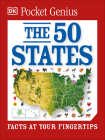 Pocket Genius: The 50 States: Facts at Your Fingertips By DK Cover Image