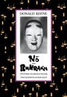 Nō And Bunraku: Two Forms of Japanese Theatre By Donald Keene Cover Image