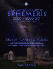 Galactic & Ecliptic Ephemeris 3000 - 2000 BC (Millennium #6) Cover Image