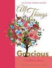 All Things Gracious All Things Lovely Catholic Journal Color Doodle: European Edition First Communion Party Supplies in All Departments First Holy Com Cover Image