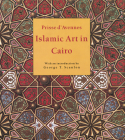 Islamic Art in Cairo: From the 7th to the 18th Centuries By E. Prisse d'Avennes Cover Image