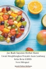 Jus Buah Sayuran Herbal Alami Untuk Menghilangkan Penyakit Asam Lambung Kelas Berat (GERD) Versi Bilingual By Jannah Firdaus Mediapro Cover Image
