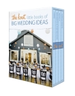 The Knot Little Books of Big Wedding Ideas: Cakes; Bouquets & Centerpieces; Vows & Toasts; and Details By Carley Roney, Editors of The Knot Cover Image