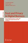 Trust and Privacy in Digital Business: First International Conference, Trustbus 2004, Zaragoza, Spain, August 30-September 1, 2004, Proceedings (Lecture Notes in Computer Science #3184) By Sokratis Katsikas (Editor), Günther Pernul (Editor) Cover Image