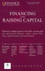 Financing and Raising Capital By Reena Aggarwal (Contribution by), Seth Armitage (Contribution by), Lena Booth (Contribution by) Cover Image