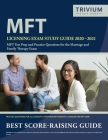 MFT Licensing Exam Study Guide 2020-2021: MFT Test Prep and Practice Questions for the Marriage and Family Therapy Exam By Trivium Therapy Exam Prep Team Cover Image