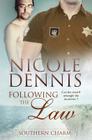 Southern Charm: Following the Law By Nicole Dennis Cover Image