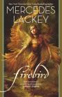 Firebird: A Novel By Mercedes Lackey Cover Image