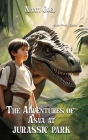 The Adventures of Asva at Jurassic Park Cover Image