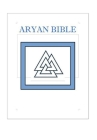 Aryan Bible By Goyim Power (Editor), Honky P. Wood Cover Image
