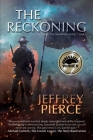 The Reckoning: Book One: The Anointed Angel Comes By Jeffrey Pierce Cover Image