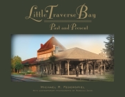 Little Traverse Bay: Past and Present Cover Image
