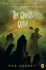 The Ghost's Grave By Peg Kehret Cover Image