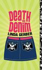 Death by Denim (The Death by ... Mysteries #3) By Linda Gerber Cover Image