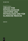 Rudolf Virchow: Archiv Für Pathologische Anatomie Und Physiologie Und Für Klinische Medicin. Band 65 Cover Image