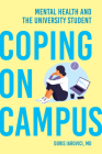 Coping on Campus: Mental Health and the University Student Cover Image