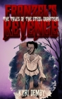 Franzel's Revenge By Kyri Demby, Linda Brown Cover Image