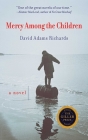 Mercy Among the Children: A Novel Cover Image