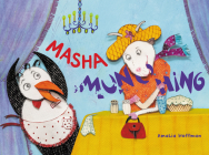 Masha Munching By Amalia Hoffman Cover Image