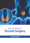 New Frontiers in Thyroid Surgery Cover Image