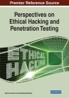 Perspectives on Ethical Hacking and Penetration Testing By Keshav Kaushik (Editor), Akashdeep Bhardwaj (Editor) Cover Image