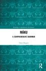 Máku: A Comprehensive Grammar (Routledge Comprehensive Grammars) Cover Image
