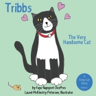 Tribbs: The Very Handsome Cat Cover Image