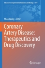 Coronary Artery Disease: Therapeutics and Drug Discovery (Advances in Experimental Medicine and Biology #1177) Cover Image