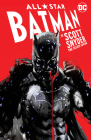 All-Star Batman by Scott Snyder: The Deluxe Edition Cover Image