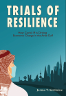 Trials of Resilience: How Covid-19 is Driving Economic Change in the Arab Gulf Cover Image