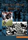 Chicago Bears History (Images of Sports) By Roy Taylor Cover Image