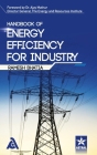 Handbook of Energy Efficiency for Industry By Ramesh Bhatia Cover Image