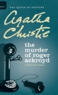 The Murder of Roger Ackroyd By Agatha Christie, Mallory (DM) (Editor) Cover Image