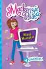 Mackenzie Blue #4: Mixed Messages By Tina Wells Cover Image