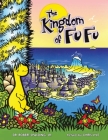 The Kingdom of Fu Fu Cover Image